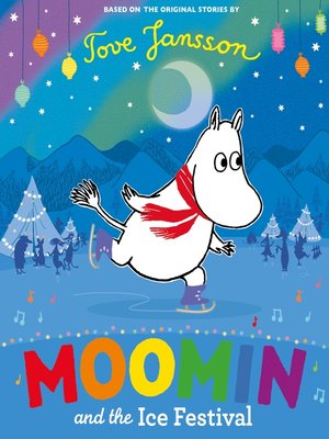 cover image of Moomin and the Ice Festival